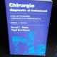 CHIRURGIE DIAGNOSTIC SI TRATAMENT - DAVID C. DUNN