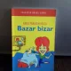 BAZAR BIZAR-RADU PARASCHIVESCU