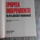EPOPEEA INDEPENDENTEI IN ARTA PLASTICA ROMANEASCA-MARIN MIHALACHE