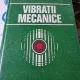 Vibratii mecanice - Gh. Buzdugan, L. Fetcu si M. Rades
