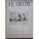 ALBUM - FR. SIRATO -Ed. I - 1944 - publicatie ingrijita de CHRISTEA I. GUGUIANU - TEXT T. ARGHEZI)