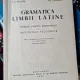 Gramatica limbii latine manual pentru seminariile si institutele teologice - I. I. Bujor si Fr. Chiriac