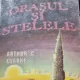 Orasul si stelele - Arthur C. Clarke