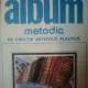 Album metodic de creatie artistica plastica - Viorica Baran
