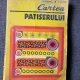 CARTEA PATISERULUI - TR. ZAHARIA, I. COSTIN
