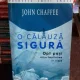 O CALAUZA SIGURA - JOHN CHAFFEE