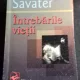 INTREBARILE VIETII - FERNANDO SAVATER