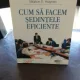 CUM SA FACEM SEDINTELE EFICIENTE - MARION E. HAYNES