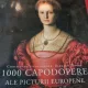 1000 CAPODOPERE ALE PICTURII EUROPENE ALE PICTURII EUROPENE , CHRISTIANE STUKENBROCK