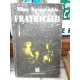 FRATRICIZII , NIKOS KAZANTZAKIS
