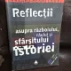 REFLECTII ASUPRA RAZBOIULUI, RAULUI SI SFARSITULUI ISTORIEI - BERNARD HENRI LEVY