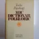 MIC DICTIONAR FOLKLORIC, SPICUIRI FOLKLORICE SI ETNOGRAFICE COMPARATE de TACHE PAPAHAGI