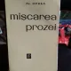 MISCAREA PROZEI - AL. OPREA