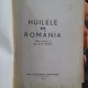 HUILELE DIN ROMANIA - N.M. IONESCU