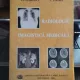 RADIOLOGIE. IMAGISTICA MEDICALA - S.A. GEORGESCU