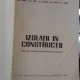 IZOLATII IN  CONSTRUCTII - C. STOICA   MANUAL PENTRU SCOLILE PROFESIONALE