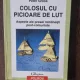 COLOSUL CU PICIOARE DE LUT - PETER GROSS