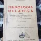 TEHNOLOGIA MECANICA , GEORGE ST. ANDONE