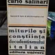 MITURILE SI CONSTIINTA DECADENTISMULUI ITALIAN - CARLO SALINARI