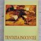 PASCAL BRUCKNER - TENTATIA INOCENTEI