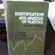 IDENTIFICATION AND ANALYSIS OF PLASTICS - J. HASLAM