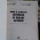 TEORIA SI ELEMENTELE SISTEMELOR DE REGLARE AUTOMATA - D. MIHOC