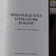 PERSONALITATEA LITERATURII ROMANE - CONST. CIOPRAGA