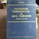 PATOLOGIE CHIRURGHICALA SI MICA CHIRURGIE PENTRU CADRE MEDII - P. SIMICI