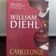 CAMELEONUL - WILLIAM DIEHL