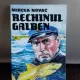 RECHINUL GALBEN - MIRCEA NOVAC
