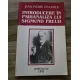 INTRODUCERE IN PSIHANALIZA LUI SIGMUND FREUD - JEAN PIERRE CHARTIER