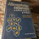 Iulian Mincu - Alimentatia rationala a omului sanatos si bolnav (fara anexa)
