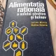 Iulian Mincu - Alimentatia rationala a omului sanatos si bolnav (fara anexa)
