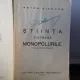 STIINTA DISTRUGE MONOPOLURILE - ANTON ZISCHKA