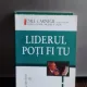 LIDERUL POTI FI TU - DALE CARNEGIE