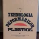 TEHNOLOGIA DEFORMARILOR PLASTICE - I. DRAGAN