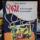 PHIL SI CROCODILUL - CLAUDE MORAND