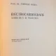 ELECTROCARDIOGRAFIE TEORETICA SI PRACTICA BUCURESTI 1981-PROF.DR.CORNELIU DUDEA