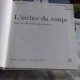 L'ATELIER DU TEMPS - JACQUES GUILLERME