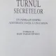 TURNUL SECRETELOR , UN THRILLER DESPRE ADEVARATA VIATA A UNUI SPION de VICTOR SHEYMOV , 1998