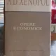 OPERE ECONOMICE - A.D. XENOPOL