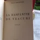 LA RASPANTIE DE VEACURI - GALA GALACTION
