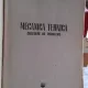 MECANICA TEHNICA. CULEGERE DE PROBLEME - AURELIAN STAN