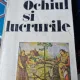 OCHIUL SI LUCRURILE - ANDREI PLESU