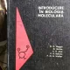 INTRODUCERE IN BIOLOGIA MOLECULARA - G.H. HAGGIS
