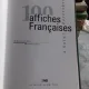 100 AFFICHES FRANCAISES A SAINT PETERSBOURG  (100 DE AFISE FRANTUZESTI LA PETERSBURG)