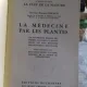 LA MEDICINE PAR LES PLANTES - HENRI LACLERC (MEDICINA NATURISTA)