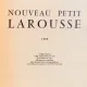 NOUVEAU PETIT LAROUSSE , DICTIONNAIRE ENCYCLOPEDIQUE POUR TOUS , 1968