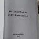 MIC DICTIONAR DE CULTURA GENERALA - BEATRICE KISELEFF
