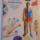 CORPUL OMENESC , O FASCINANTA INCURSIUNE IN TAINELE ALCATUIRII SI FUNCTIONARII CORPULUI OMENESC , 1996